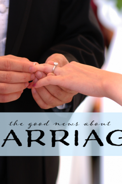 The Good News about Marriage