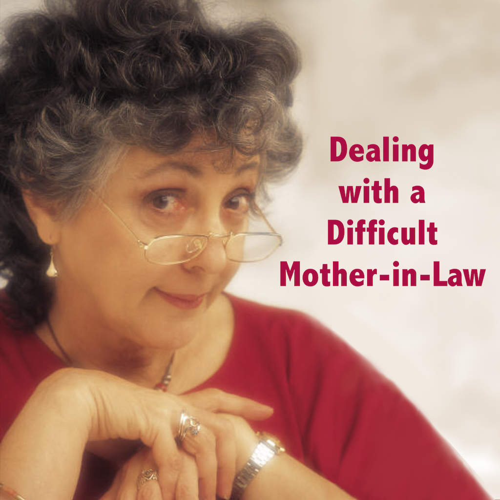 EP 2: Dealing with Difficult In-Laws