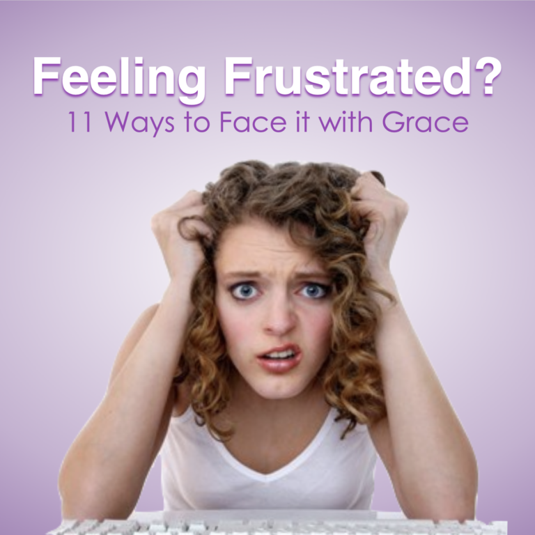 Tips for When You're Feeling Frustrated