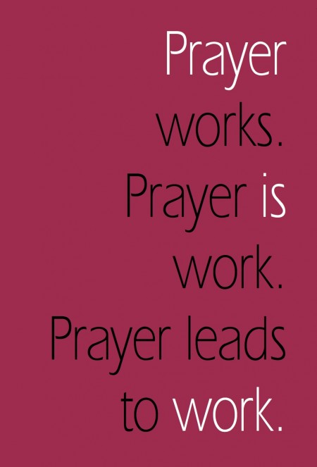 Prayer Works | Loving Life at Home