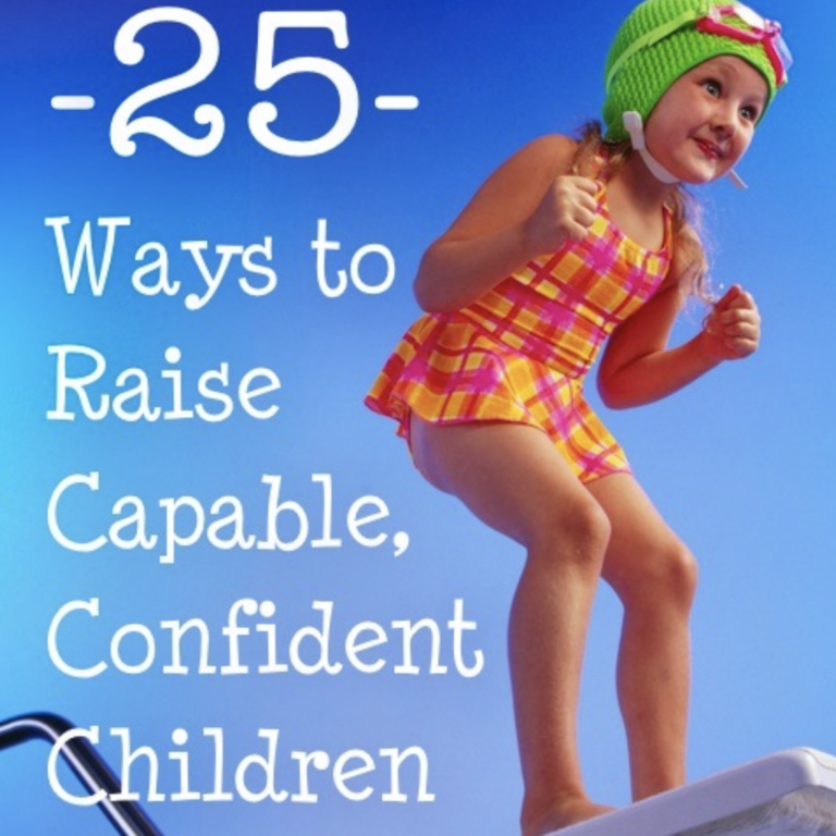 25 Ways to Raise Capable Children