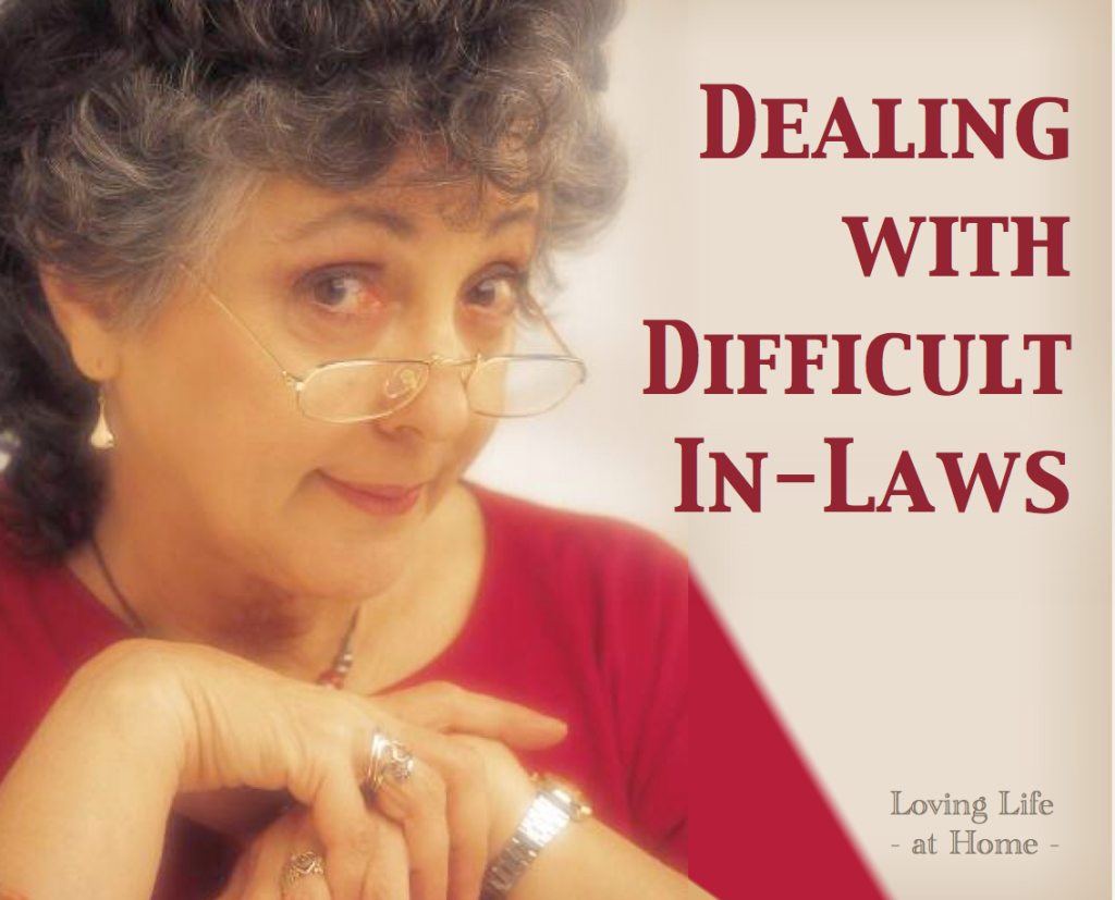 Dealing with Difficult Inlaws