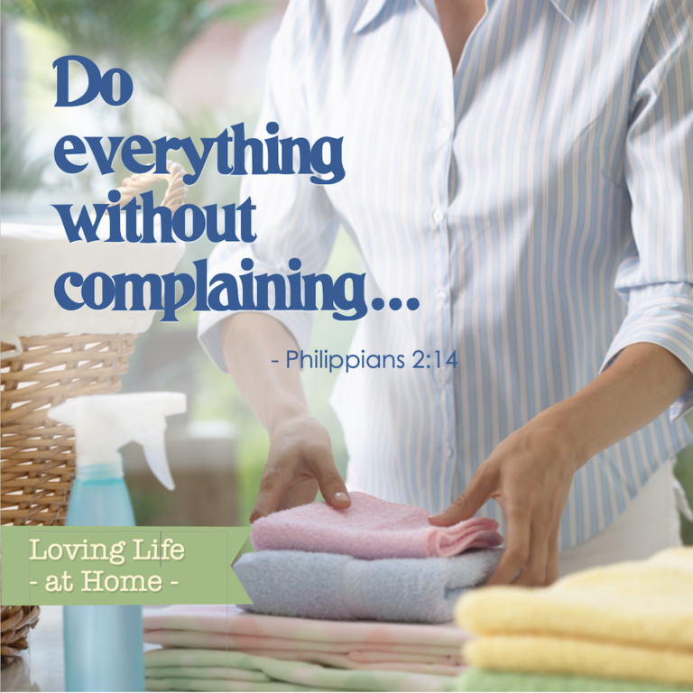Do Everything without Complaining