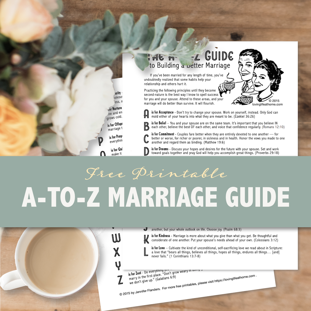 The A-to-Z Guide to Building a Better Marriage - Loving Life at Home