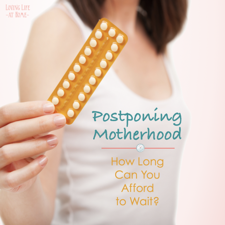 Postponing Motherhood
