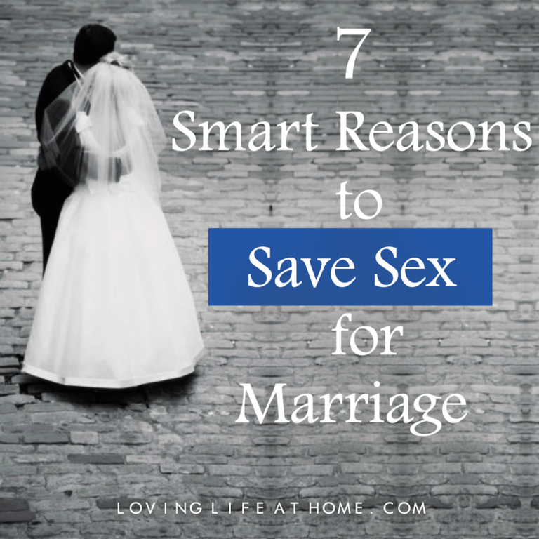 Reasons to Save Sex for Marriage