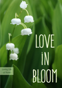 Love in Bloom: 5 Essentials for a Thriving Marriage - Loving Life at Home
