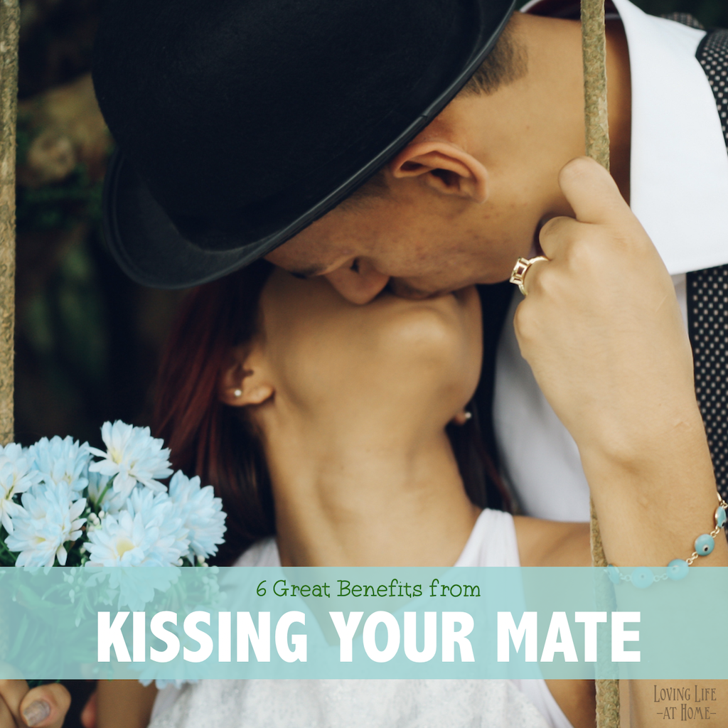 6 Great Benefits to Kissing Your Mate