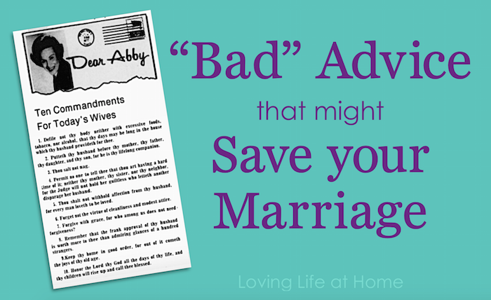 "Bad Advice that might Save Your Marriage