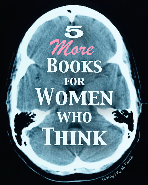 5 MORE Books on Women's Issues: not politically correct, but all excellent reads for anyone interested in TRUTH