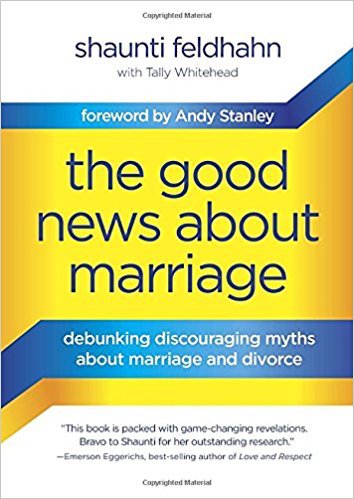 Recommended Reading: The Good News About Marriage