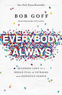 Everybody, Always-- one of my top 10  books of 2018