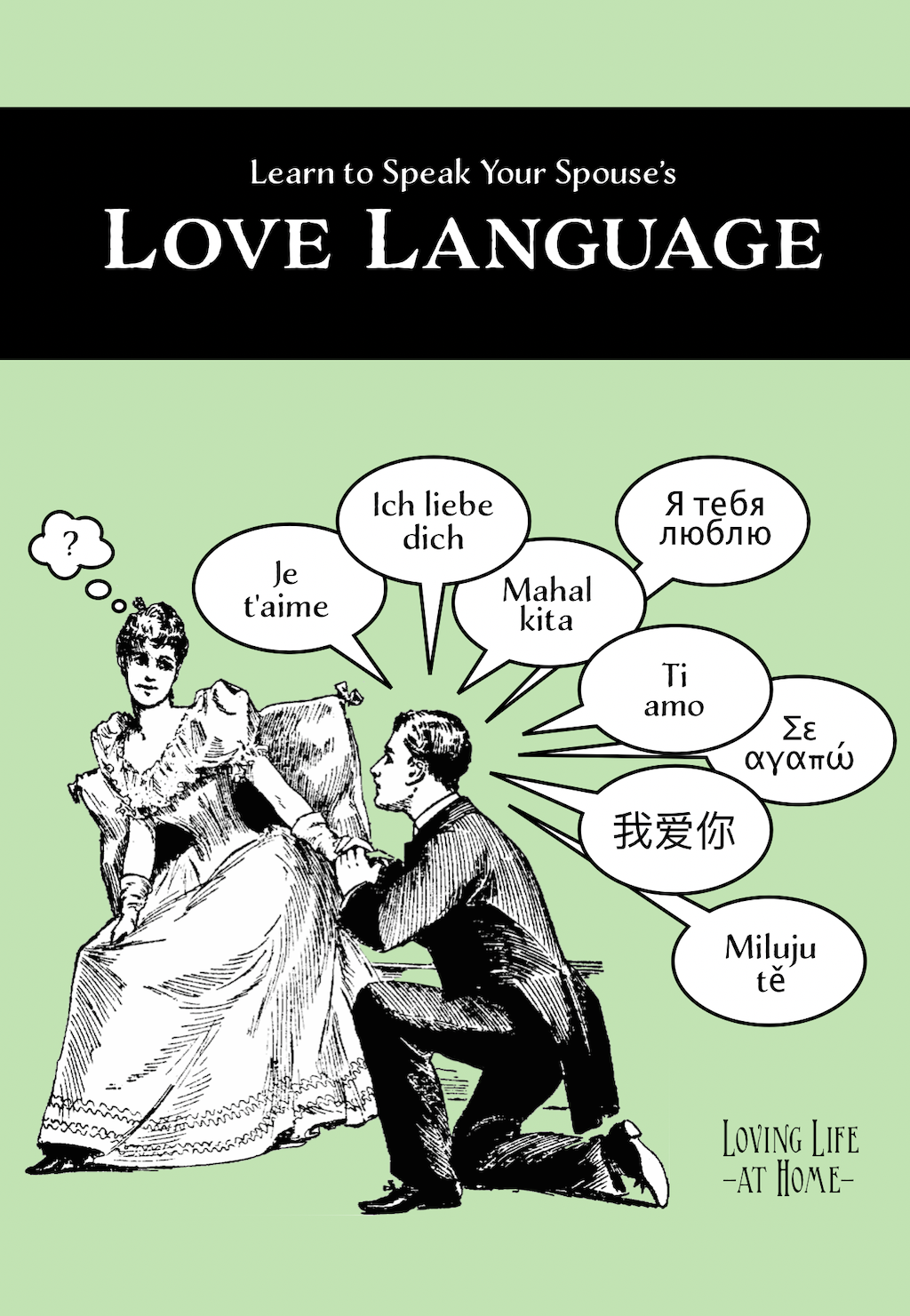 Learn to Speak Your Spouse's Love Language