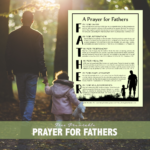 A Prayer for Fathers (Free Printable) - Loving Life at Home