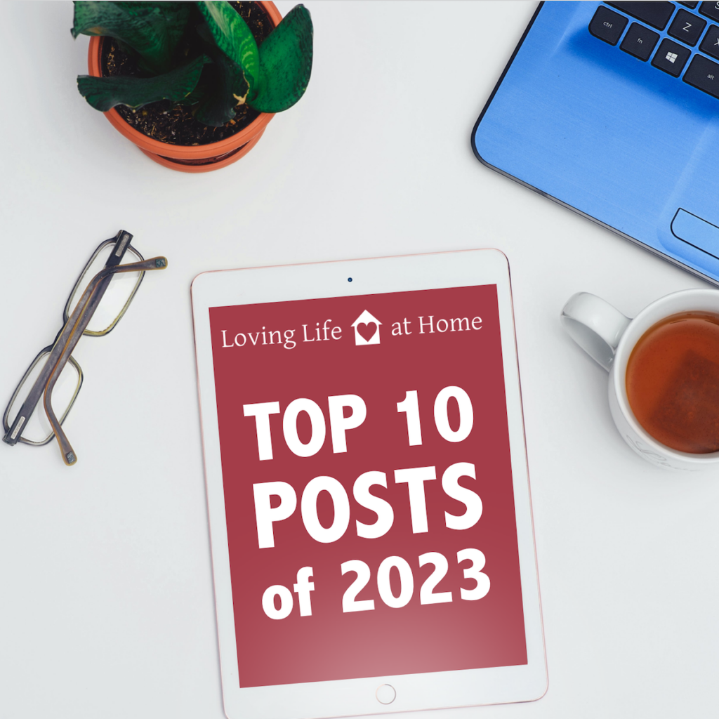 My Top 10 Posts of 2019 - Loving Life at Home